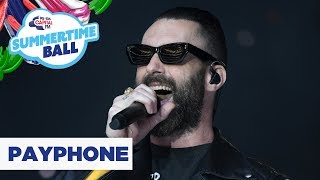 Video thumbnail of "Maroon 5 – ‘Payphone’ | Live at Capital’s Summertime Ball 2019"