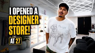 I Opened My First Designer Store at 27 Years Old!
