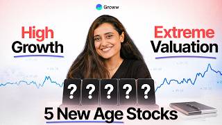 5 New Age Growth Stocks: Worth Their Valuation?