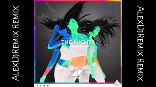 Avicii - The Night [AlexDjRemix Remix]