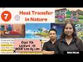 Class 7 Heat Transfer In Nature L-1 | science curiosity Ch-7 | Nikki Ma'am