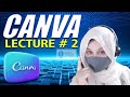 Canva Lecture #2 | How To Become A Pro Designer With Canva