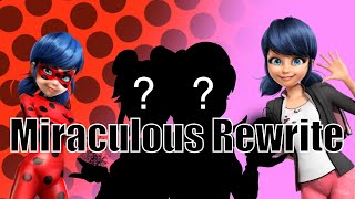 Miraculous Rewrite: Marinette Dupain-Cheng/ Ladybug | Officially Lewis