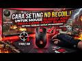 CARA SETTING NO RECOIL MOUSE BLOODY A90 POINT BLANK - TERBARU 2026