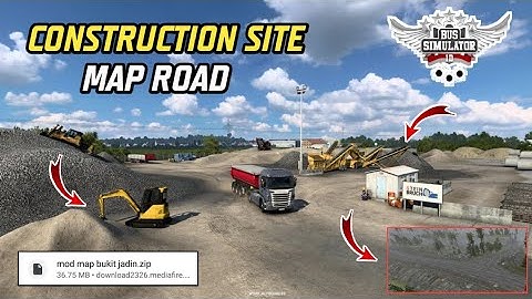 Map Mod Bussid 3.7 - Ets 2  New Constriction Site Map Mod For Bus Simulator Indonesia  |  Mod Map