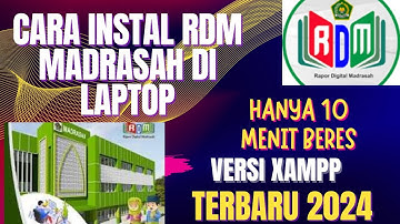 Cara Download dan Instal RDM Kemenag Versi Installer (XAMPP) || Rapor Digital Madrasah