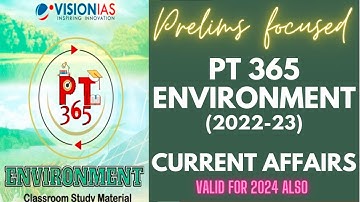 Vision IAS PT 365-Environment: Must read for UPSC Exam (Part-3)