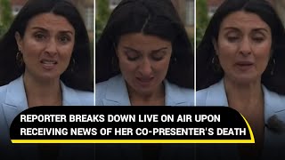 BBC reporter breaks down live on air upon receiving news of her co-presenter's death | Viral Video