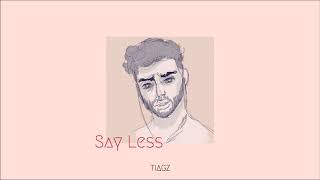 TIAGZ - Say Less