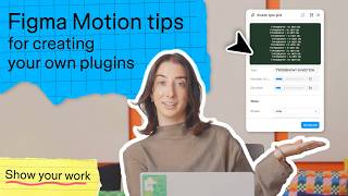 How I build motion design plugins as a product designer | Show Your Work