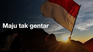 Maju Tak Gentar With Indonesian And English Subtitle