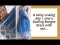 Journe de couture pluvieuse et confortable  cousez une robe megan nielson darling ranges avec moi sewalong sewwithme