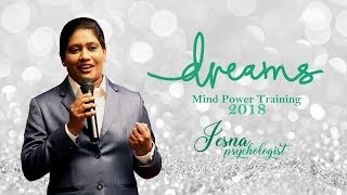 Dreams Mind Power Training 2018 Highlights
