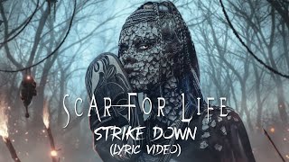 Scar For Life - Strike Down (Lyric Video)