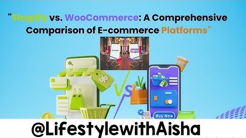 A Comprehensive Comparison Shopify vs WooCommerce | Which is truly Powerful for Online Stores?