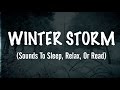 Sounds of an extreme winter storm sounds to sleep relax or read