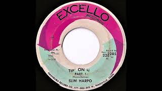 Slim Harpo- Tip On In (Parts 1 \u0026 2)