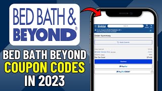 How To Get Best Bed Bath And Beyond Coupon Code 2024