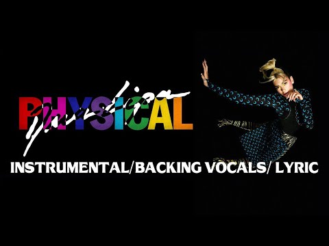 dua-lipa---physical-(instrumental/backing-vocals/lyric)
