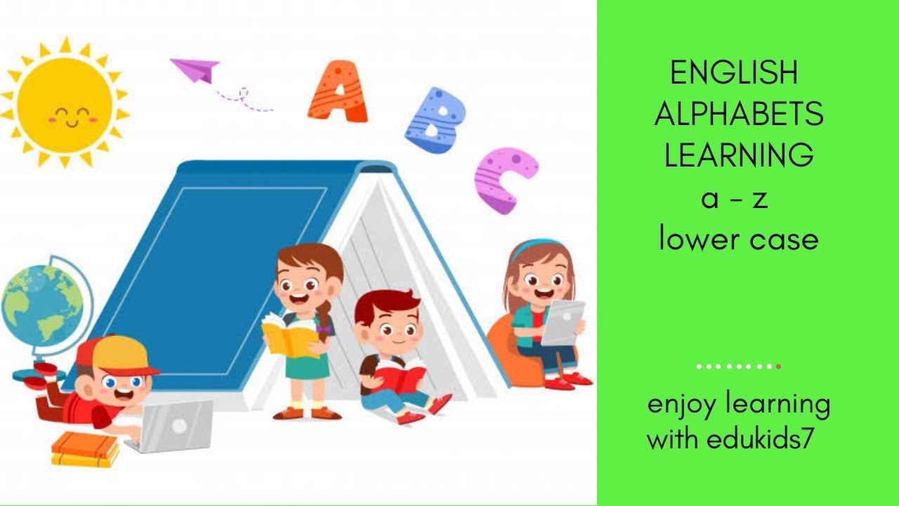 Alphabets lower case | a-z | kids learning - YouTube