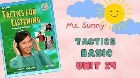 Tactics for Listening Basic 2nd Edition – Unit 24: Health