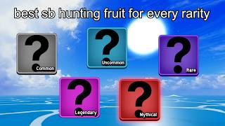 the best sea beast hunting fruits for every rarity