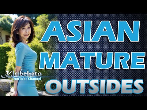 Asian Natural Mature Women Outsides | Short Dresses & Stockings | Nice Mature Japanese