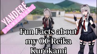 Yandere Simulator Facts about Reika Kurokami