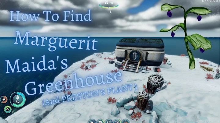 How To Find MARGUERIT MAIDA'S GREENHOUSE (Updated ...