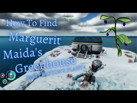 How To Find MARGUERIT MAIDA'S GREENHOUSE (Updated Video Link In Description)|| Subnautica Below Zero