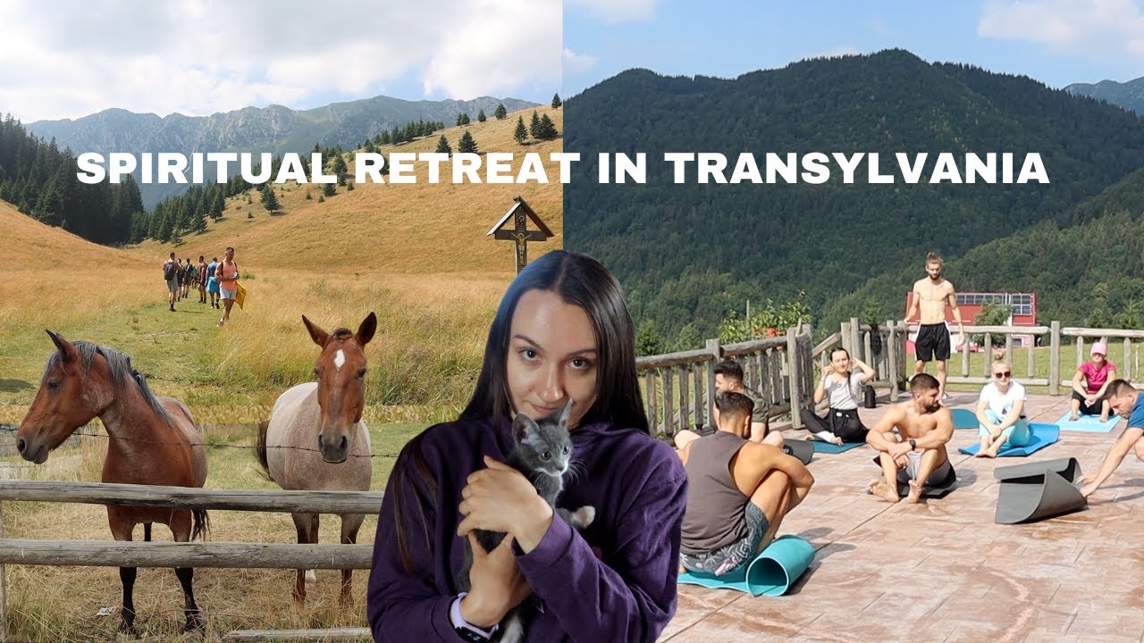 Spiritual Retreat in Transylvania | Pestera Village