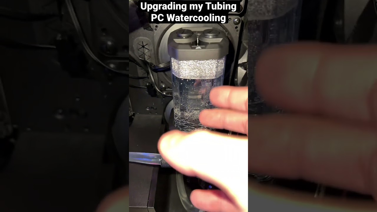 Upgrading my PC Watercooling Tubing