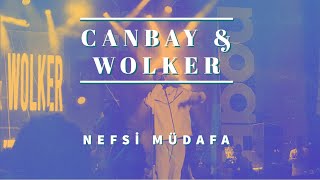 Canbay & Wolker Noah Festival - Nefsi Müdafa Canlı