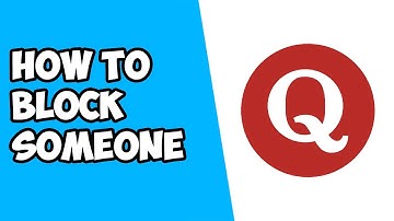 How To Block Someone on Quora