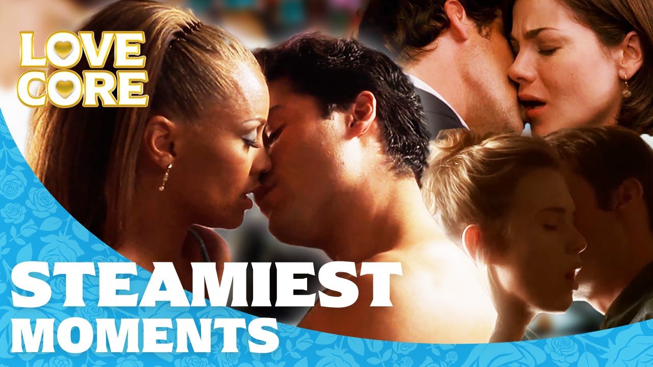 The Steamiest Moments from Iconic Rom Coms! | Compilation | LoveCore