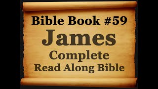 Bible Book 59. James Complete King James 1611 Authorized Read Along Holy Bible - Diverse Readers