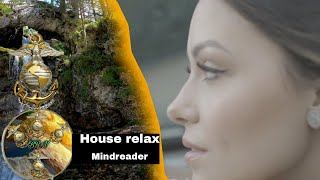 House relax music - Mindreader KastomariN