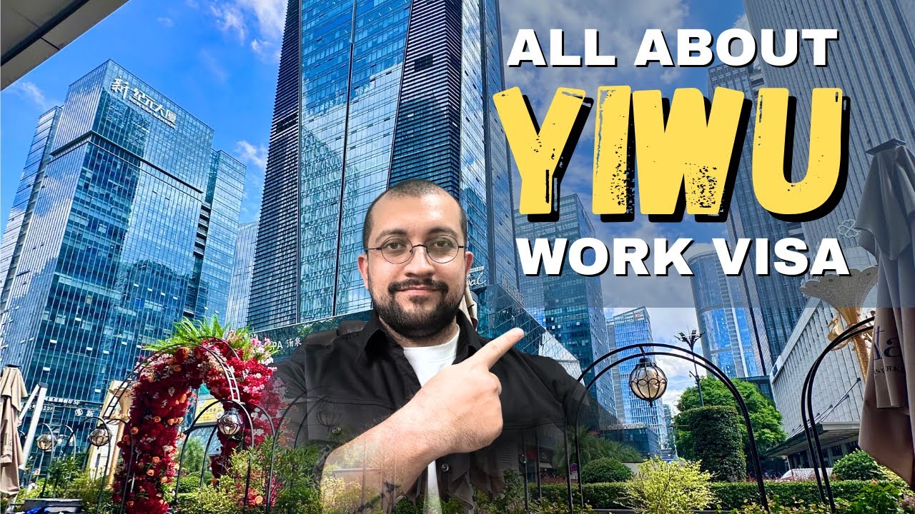 How to Get a Work Permit in Yiwu, China? 2026 update