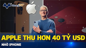 APPLE THU HƠN 40 TỶ USD NHỜ IPHONE