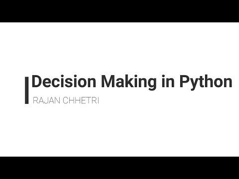 Decision Making In Python
