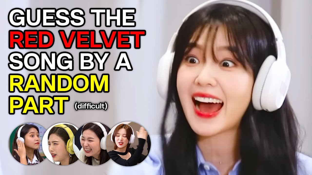 Guess the Red Velvet song by a RANDOM PART 🎧🤔🎵 (VERY HARD)