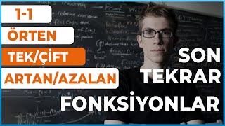 Sınav Öncesi Son Fonksiyon Tekrarı (1-1, Örten, Artan-Azalan, Tek-Çift Özelliklkeri)