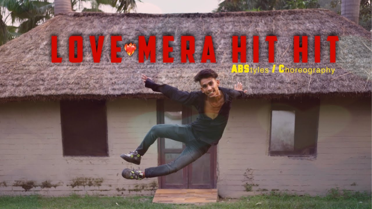 ABStyles | Love Mera Hit Hit | Official Dance Video