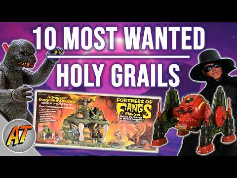 10 Most Wanted Holy Grail Toys!!!
