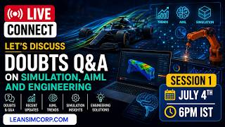 Lets Discuss | DES | Flexsim | Anylogic | Plantsim | Simulation Q&amp;A | Live Connect With Leansimcorp