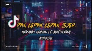 DJ VIRAL PAK CEPAK CEPAK JEDERR   MARSIANO PANSING FT  ADIT SPARKY FULL TENGKI NWRMXX360p