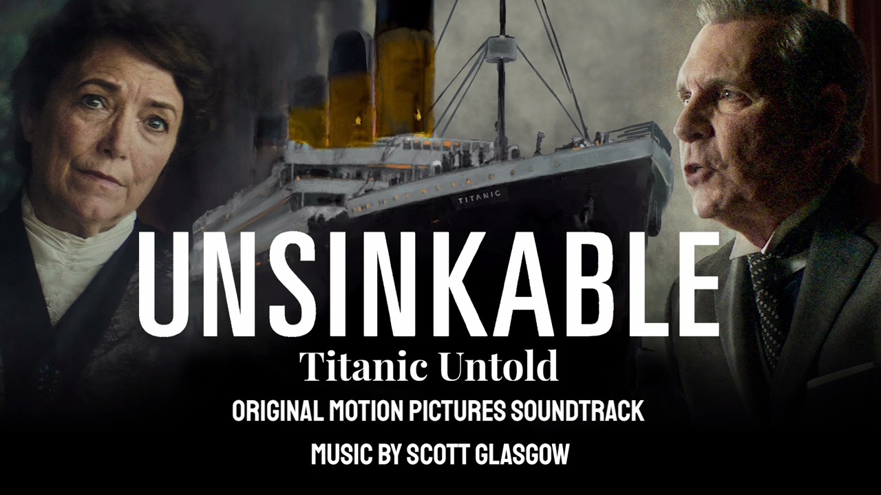 [Unsinkable: Titanic Untold soundtrack] Captain Rostrom