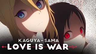 Kaguya-Sama : Season 3 is my ANIME OF THE YEAR!