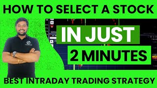How To Select A Stock For Intraday Trading In Just 2 Minutes Best Trading Strategy With 90% Wining
