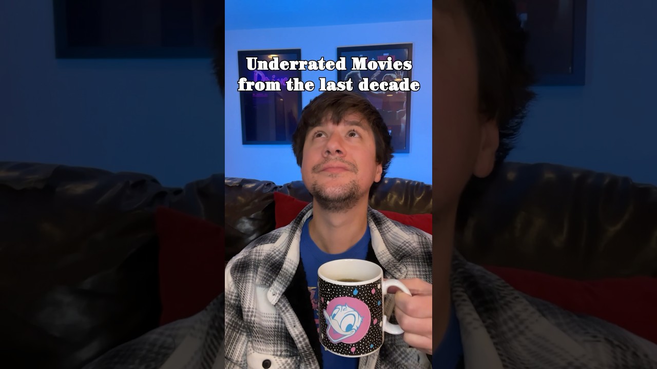 UNDERRATED MOVIES From The Last Decade...